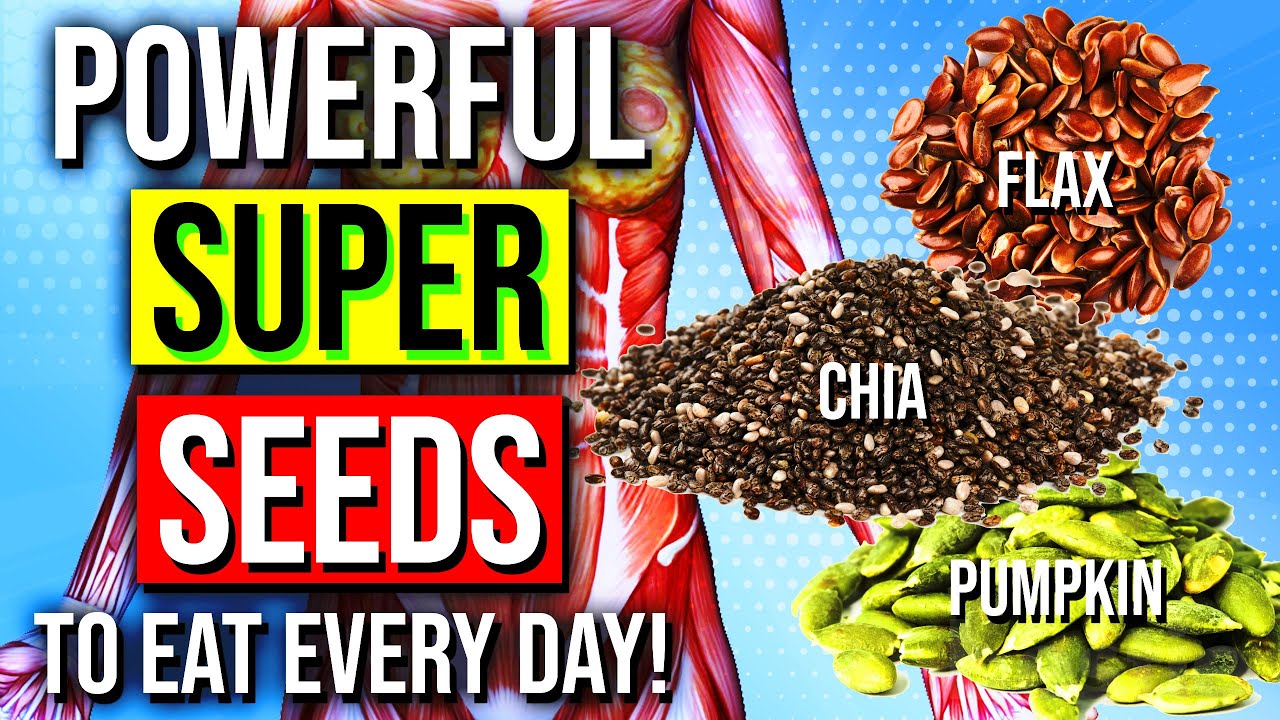 8 Powerful SUPER SEEDS You Must Start Eating TODAY!